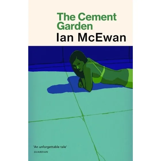 The Cement Garden - Ian McEwan (Bog)