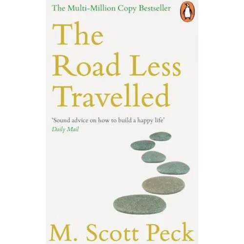 M. Scott Peck: The Road Less Travelled - Bog