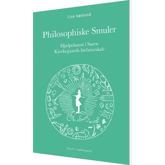 Philosophiske Smuler – Søren Kierkegaard (hæftet)