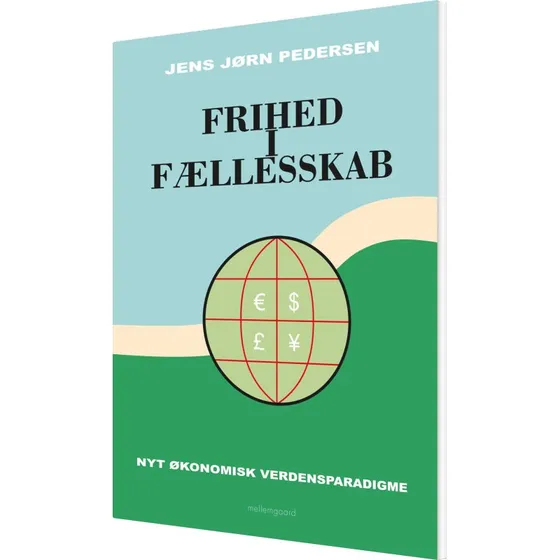 Frihed i fællesskab – Jens Jørn Pedersen (hæftet)