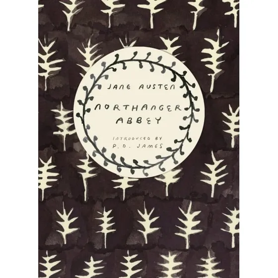 Jane Austen: Northanger Abbey (Vintage Classics Austen Series)