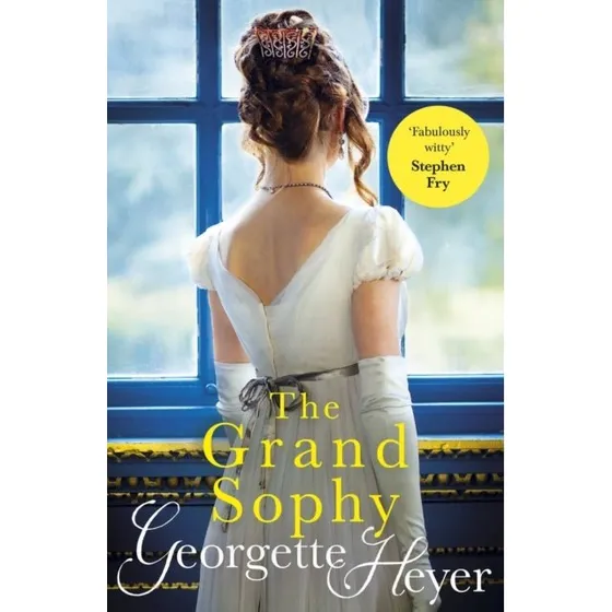Georgette Heyer - The Grand Sophy (Trykt bog)