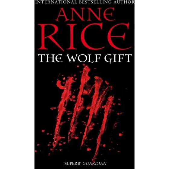Anne Rice - The Wolf Gift