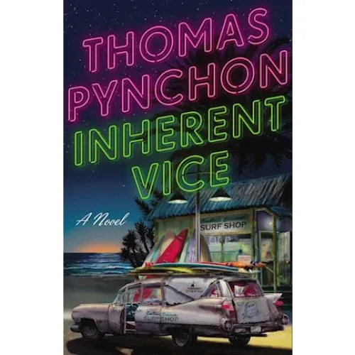 Thomas Pynchon: Inherent Vice - Bog