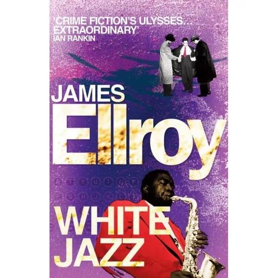 James Ellroy - White Jazz (Bog)