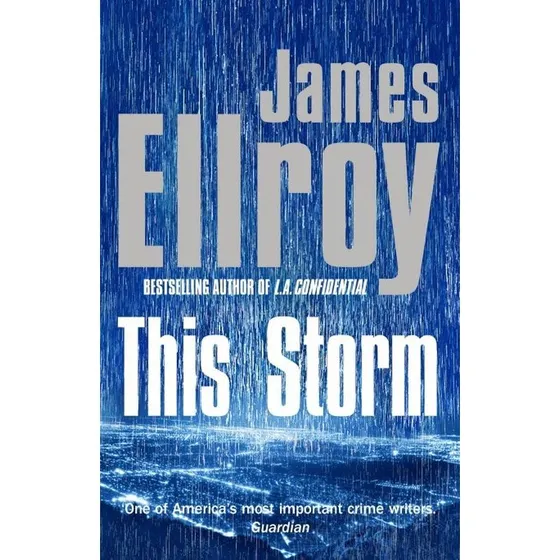 James Ellroy - This Storm (Bog)