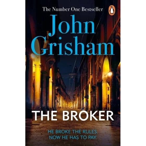 John Grisham: The Broker (Bog)