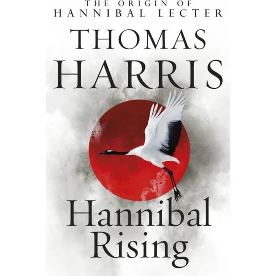 Hannibal Rising - Thomas Harris (Bog)