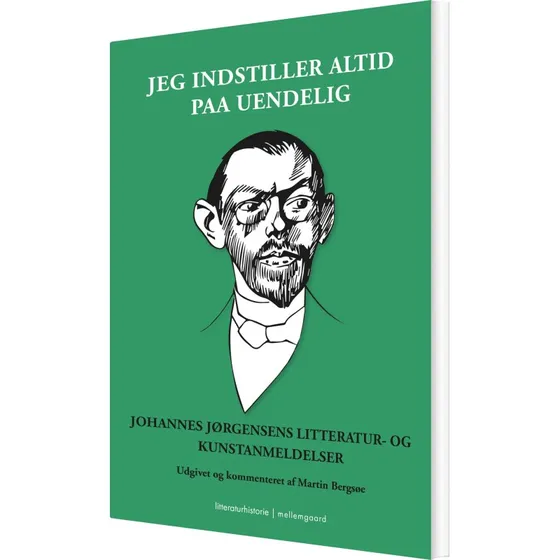 Jeg indstiller altid på uendelig – Johannes Jørgensen (hæftet)