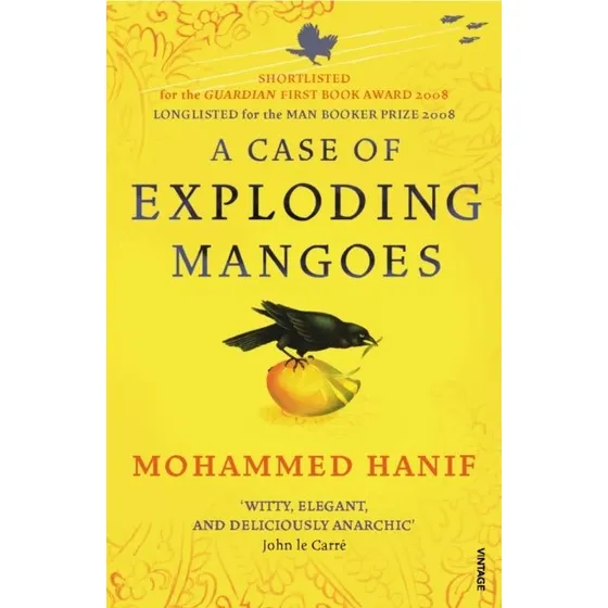 A Case of Exploding Mangoes - Mohammed Hanif