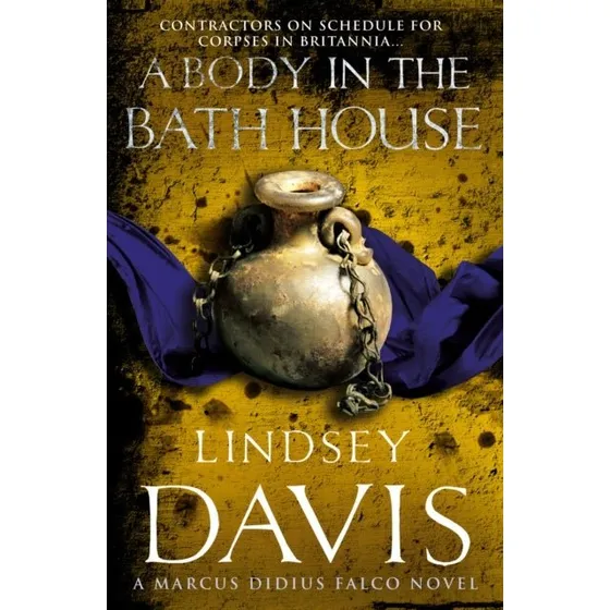 Lindsey Davis: A Body In The Bath House (Bog)