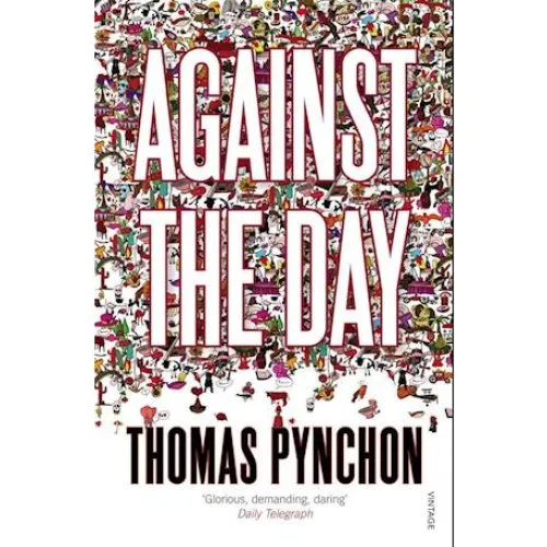 Thomas Pynchon: Against the Day - Bog