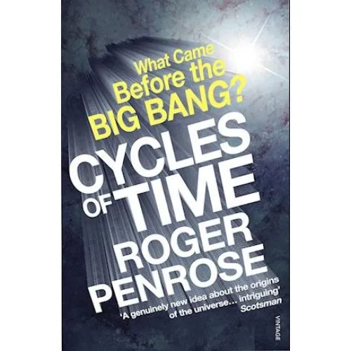 Roger Penrose: Cycles of Time - Bog
