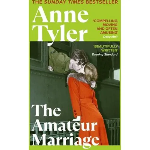 Anne Tyler - The Amateur Marriage (Bog)