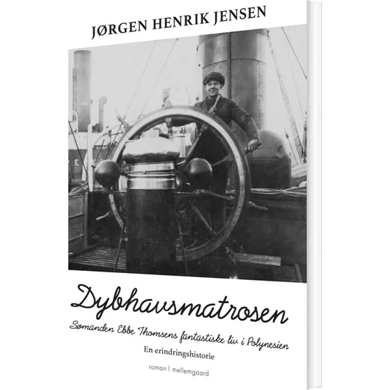 Dybhavsmatrosen – Ebbe Thomsens erindringer