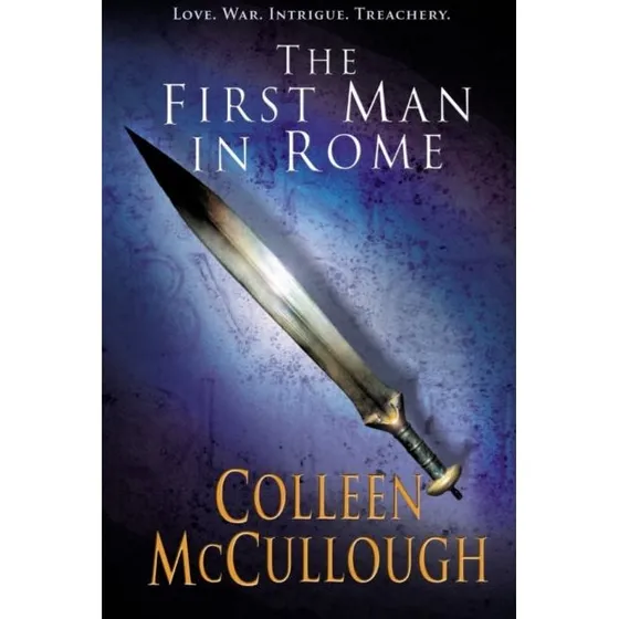 First Man in Rome - Colleen McCullough - Bog