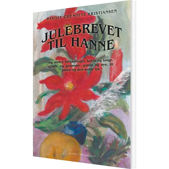 Julebrevet til Hanne - Birgit Chemnitz Kristiansen