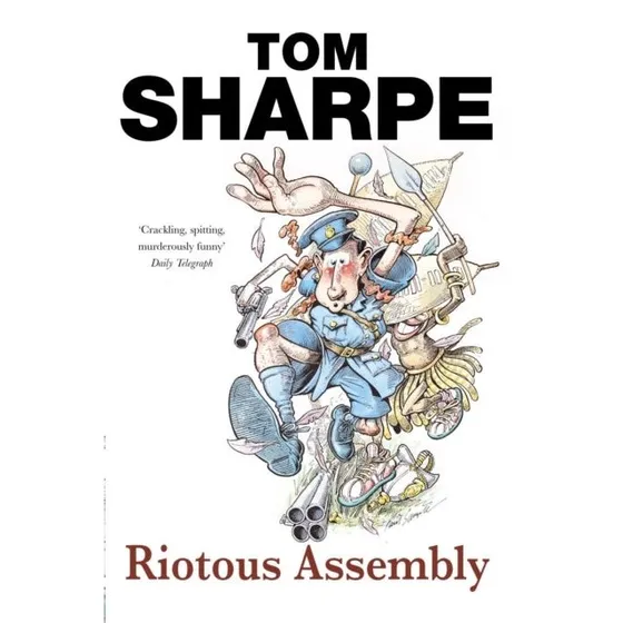 Tom Sharpe: Riotous Assembly (Bog)