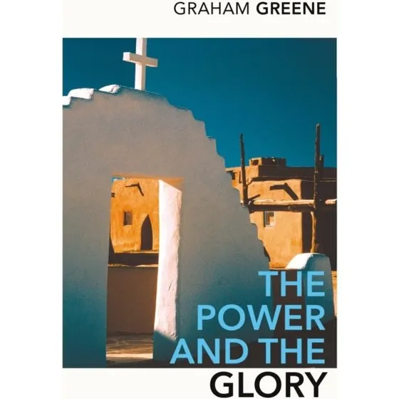Graham Greene: The Power and the Glory (Trykt bog)