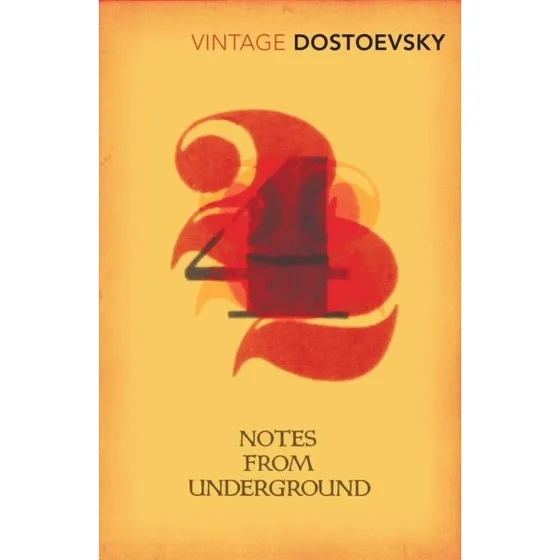 Fyodor Dostoevsky - Notes From Underground