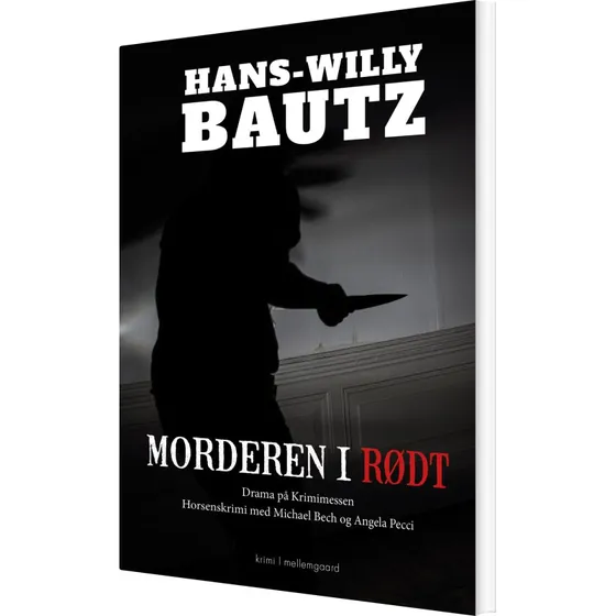 Morderen i rødt – Hans-Willy Bautz