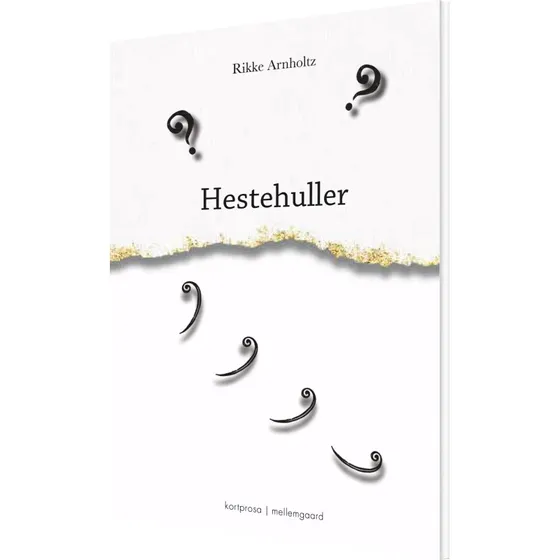Hestehuller – Rikke Arnholtz (hæftet)