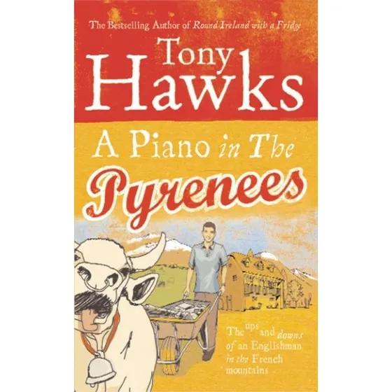 Tony Hawk: A Piano In The Pyrenees (Bog)