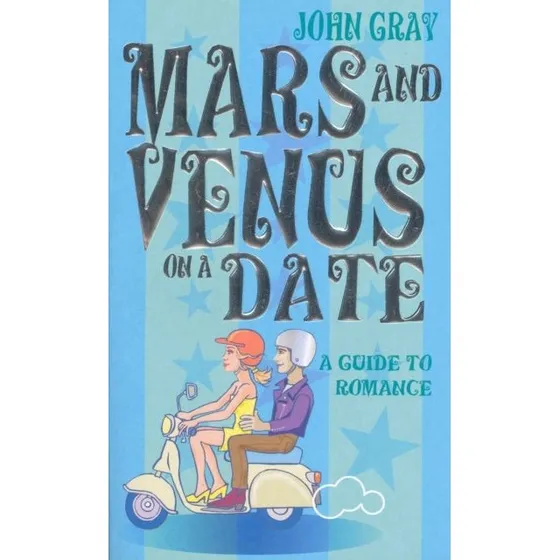 John Gray: Mars And Venus On A Date (Bog)