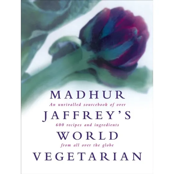 Madhur Jaffrey's World Vegetarian - Kogebog