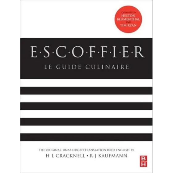 Escoffier - Le Guide Culinaire (Auguste Escoffier)