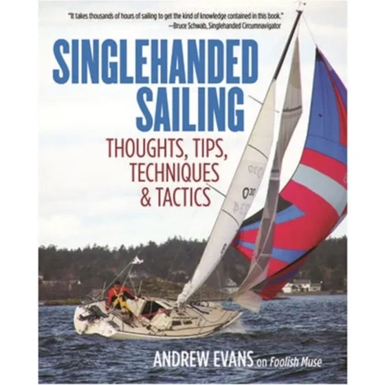 Singlehanded Sailing - Evans & Andrew Evans (Bog)