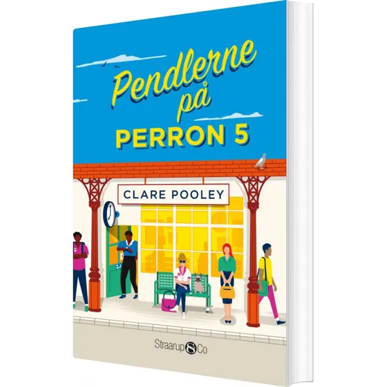 Pendlerne på Perron 5 — Clare Pooley (paperback)