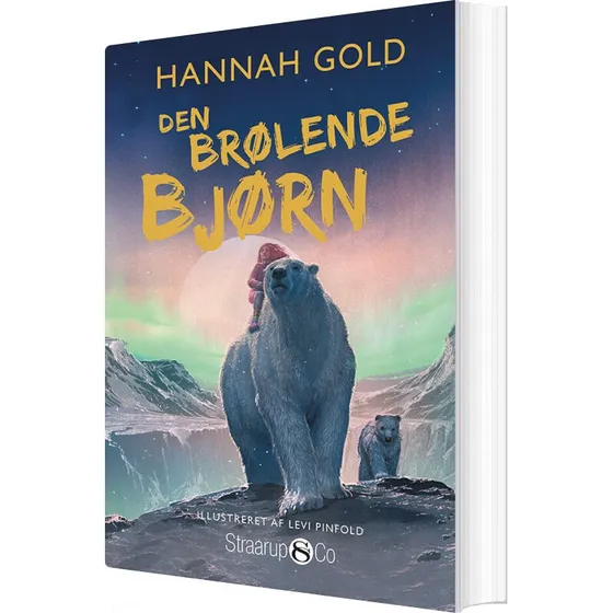 Den brølende bjørn – ungdomsroman af Hannah Gold