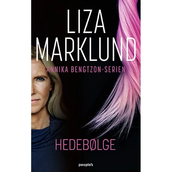 Hedebølge – Liza Marklund: Annika Bengtzon