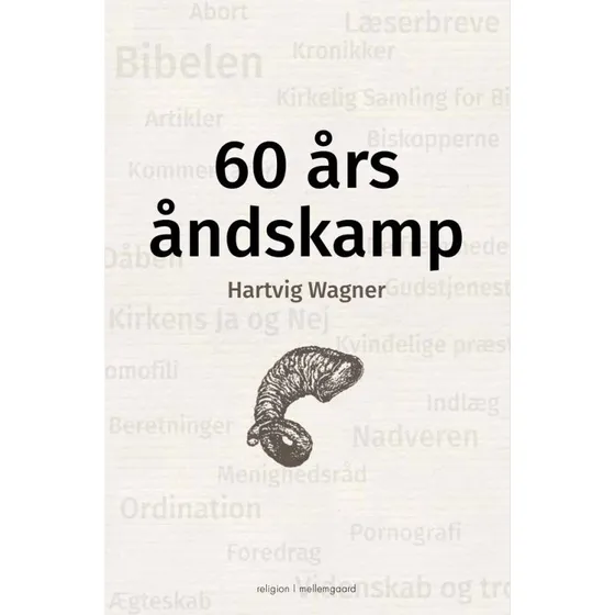 60 års åndskamp – Hartvig Wagner