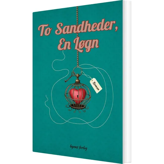To sandheder, en løgn – Cecilie Husted (hæftet)