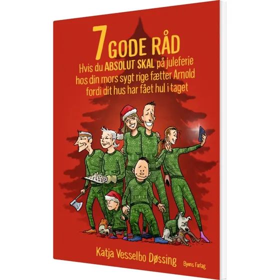7 gode råd hvis du skal på juleferie hos fætter Arnold