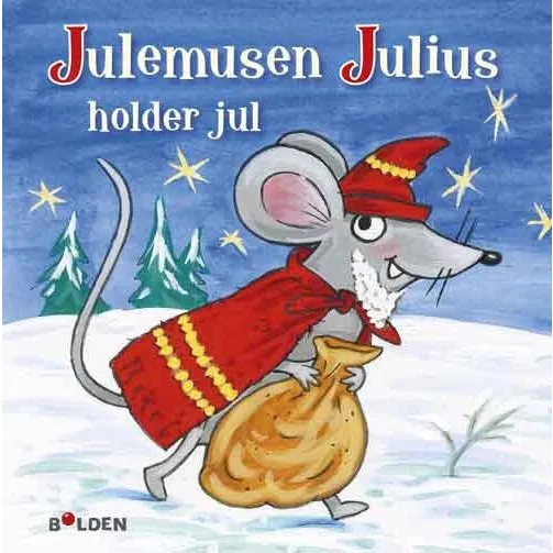 Julemusen Julius holder jul – børnebog (hardback)