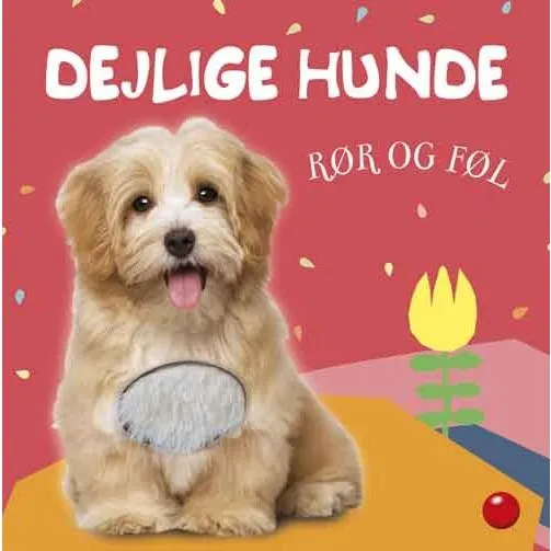 Rør og føl: Dejlige hunde – Sansebog (Hardcover)