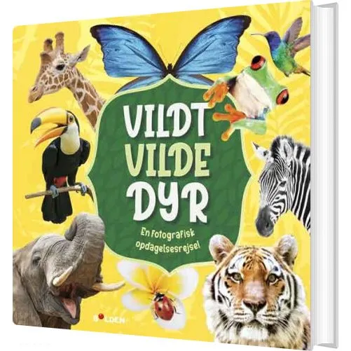 Vildt Vilde Dyr – En fotografisk opdagelsesrejse (Hardcover)