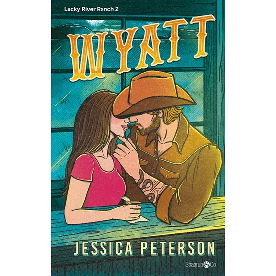 Wyatt - Jessica Peterson (Lucky River Ranch 2)
