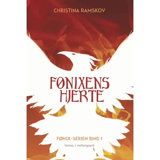 Fønixens Hjerte – Christina Ramskov