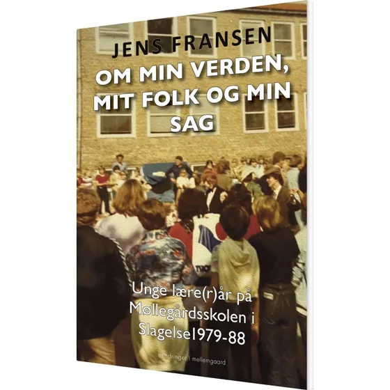 Om min verden, mit folk og min sag – Jens Fransen