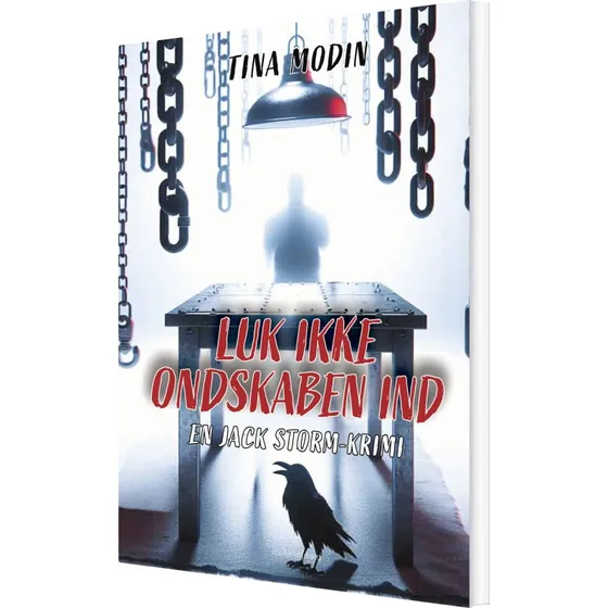 Luk ikke ondskaben ind – Tina Modin (hæftet)