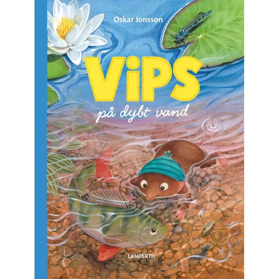Vips på dybt vand – Børnebog (Hardcover)