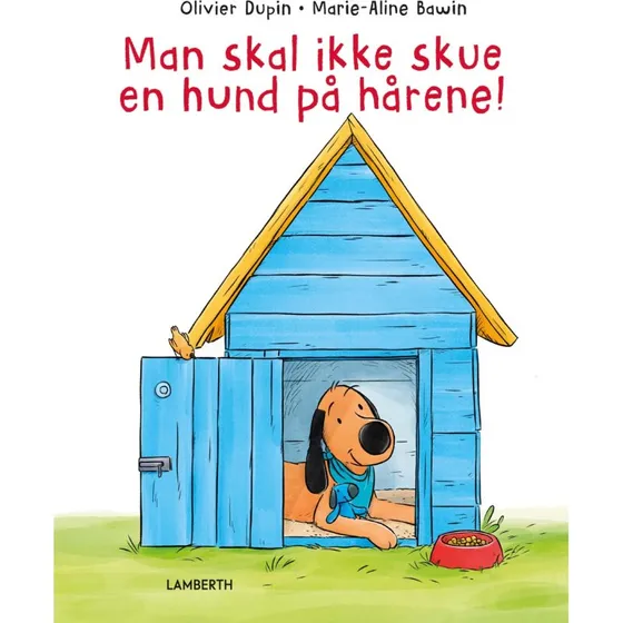 Man skal ikke skue en hund på hårene! – Olivier Dupin