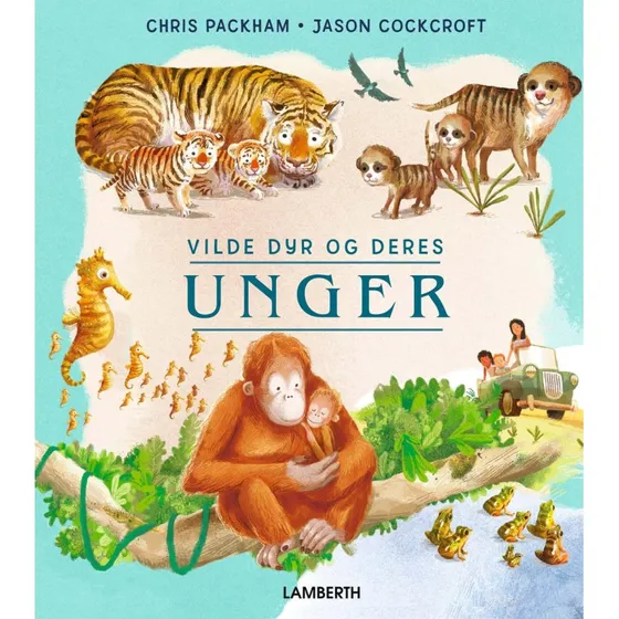 Vilde dyr og deres unger – Chris Packham (hardcover)