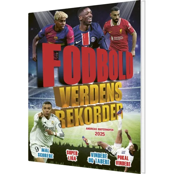 Fodbold Verdensrekorder 2025 – Andreas Mayerhofer (hardcover)