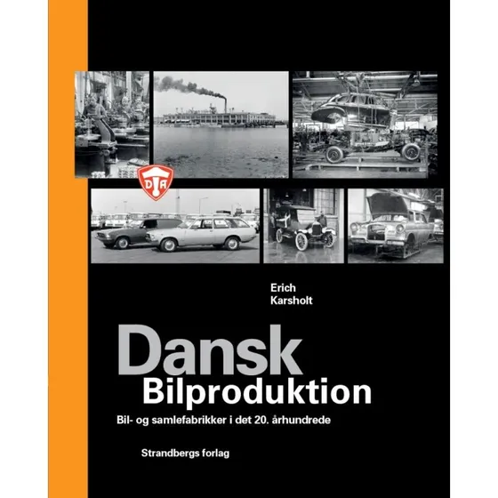Dansk Bilproduktion – Erich Karsholt