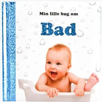 Min Lille Bog om Bad – pegebog til 0-3 år